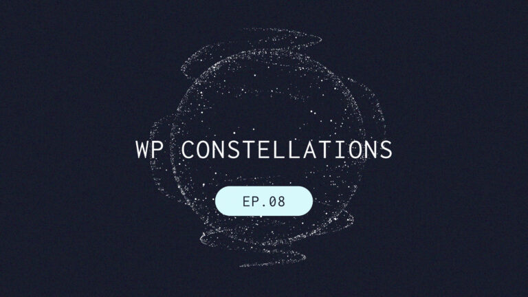 StellarWP WP Constellations podcast Episode 08