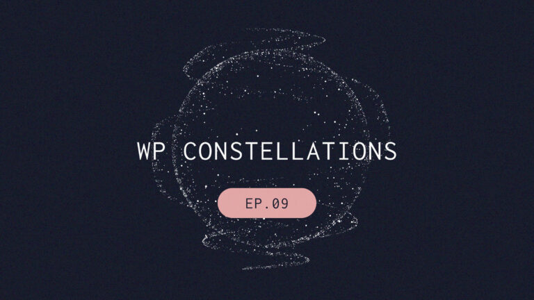 StellarWP WP Constellations podcast Episode 09