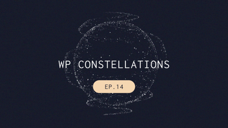 StellarWP WP Constellations podcast Episode 14